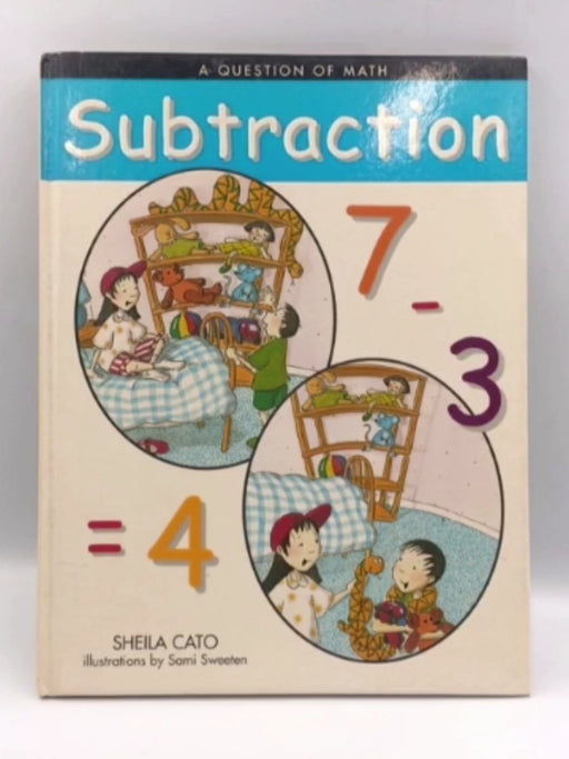 A Question of Math: Subtraction - Hardcover - 