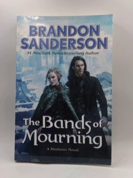 The Bands of Mourning - Brandon Sanderson; 