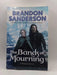 The Bands of Mourning - Brandon Sanderson; 