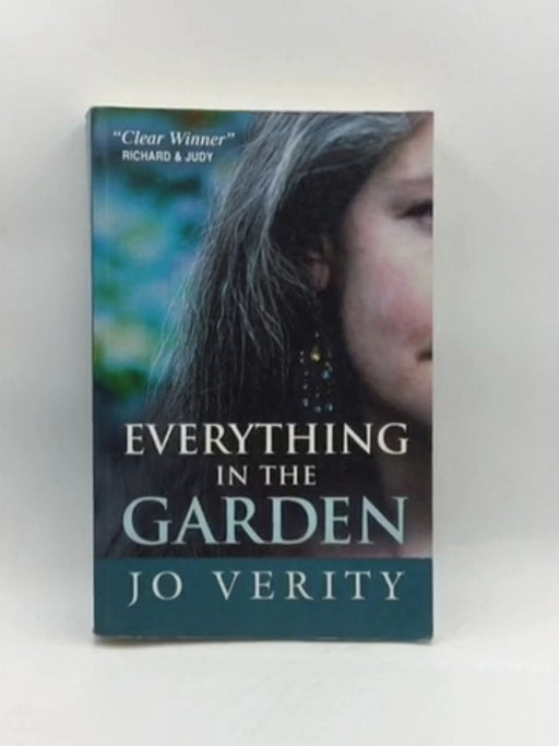 Everything in the Garden - Jo Verity; 