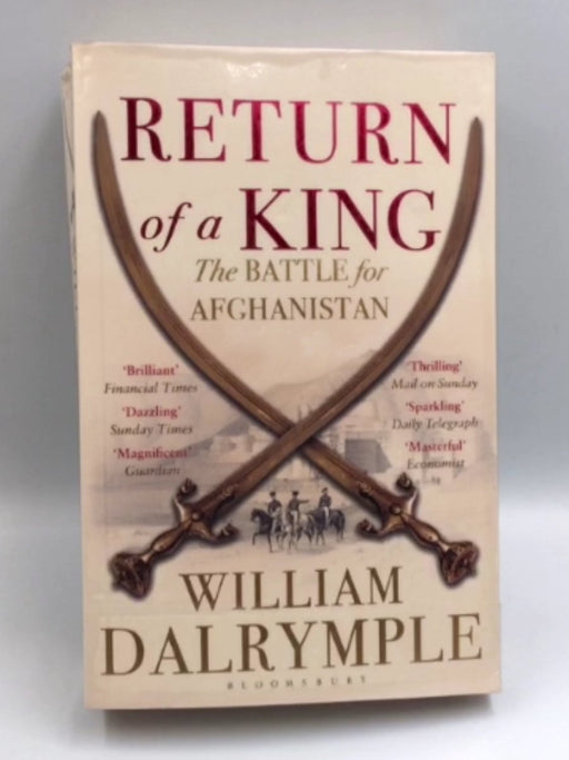 Return of a King - William Dalrymple; 