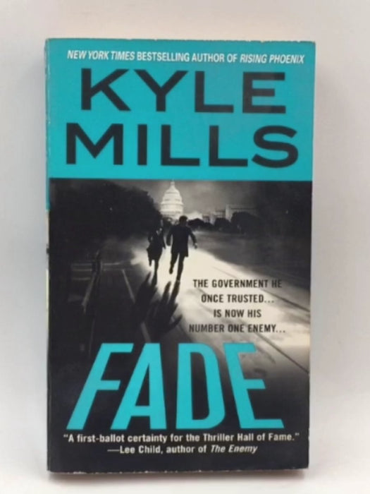 Fade - Kyle Mills; 