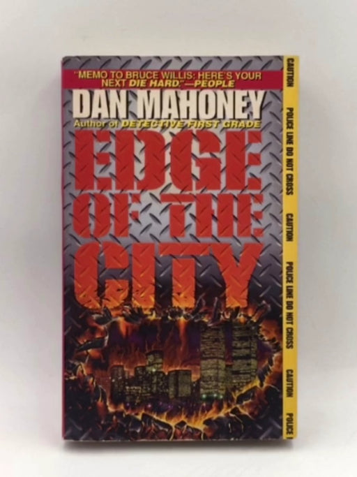 The Edge Of The City - Dan Mahoney; 