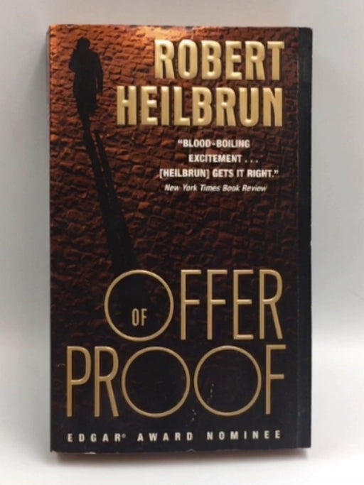 Offer of Proof - Robert Heilbrun; 