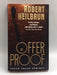 Offer of Proof - Robert Heilbrun; 