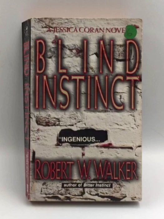 Blind Instinct - Robert W. Walker; 