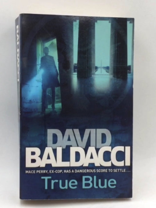 True Blue - Baldacci, David; 