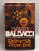 Deliver Us from Evil - David Baldacci; 