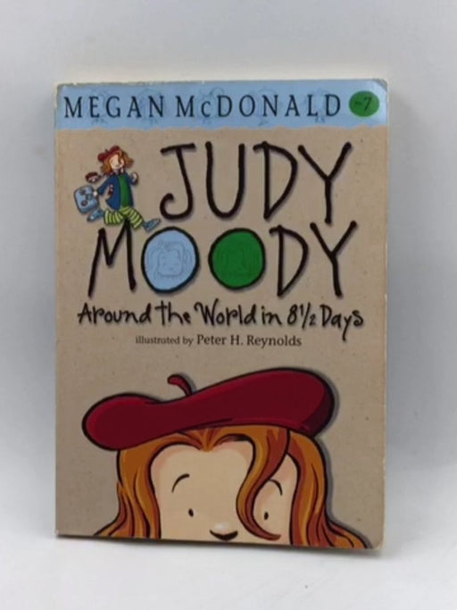 Judy Moody: Around the World in 8 1/2 Days - Megan McDonald