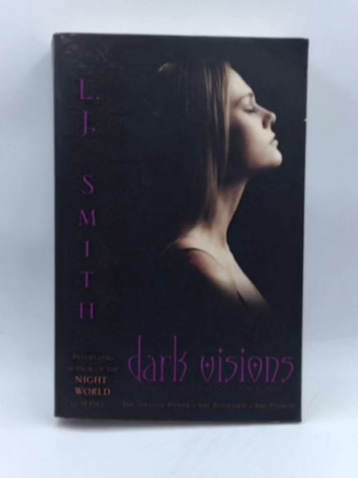 Dark Visions - L. J. Smith; 