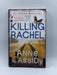 Killing Rachel - Anne Cassidy; 