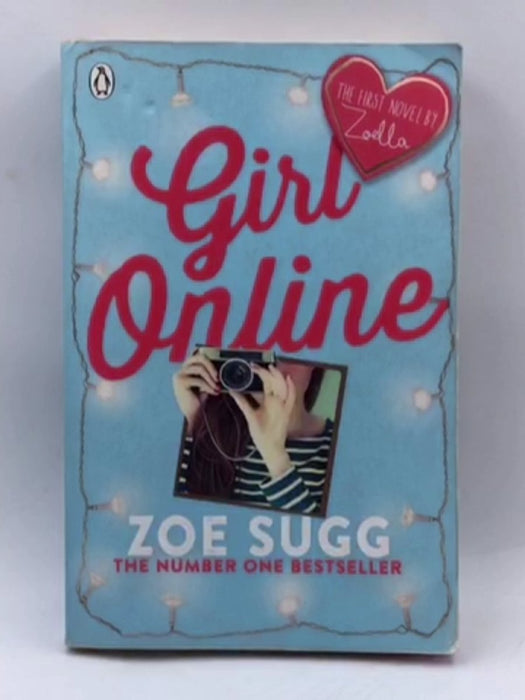 Girl Online - Zoella; Zoe Sugg;