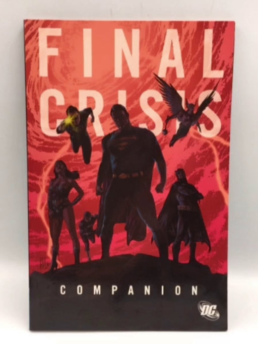 Final Crisis Companion - Grant Morrison; Various; J. G. Jones; 
