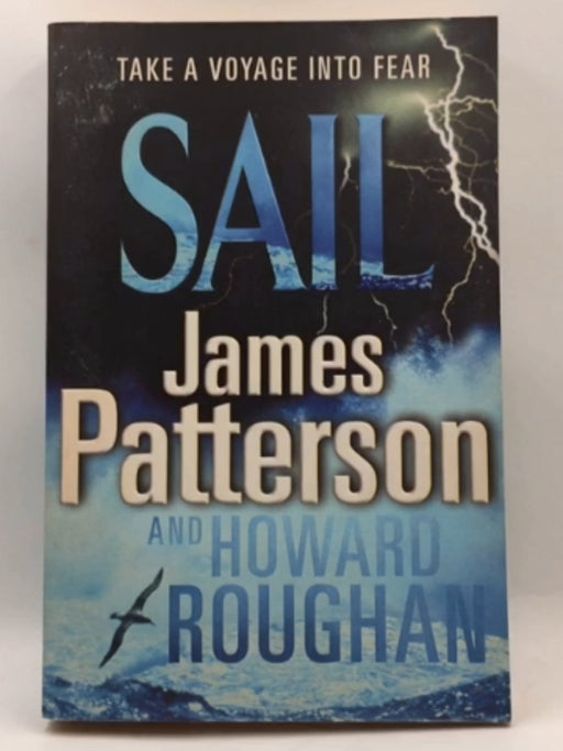 Sail - James Patterson; Howard Roughan; 