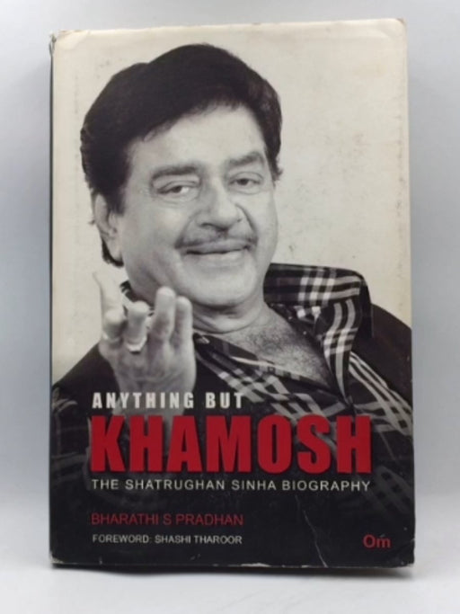 Anything but Khamosh (Hardcover ) - Bharathi S. Pradhan