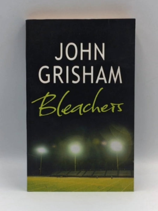 Bleachers - John Grisham