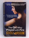 The Girl Who Played with Fire - Stieg Larsson