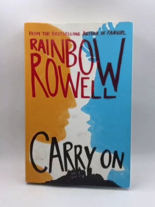 Carry on - Rowell, Rainbow; 