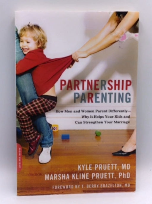 Partnership Parenting - Kyle Pruett; Marsha Pruett; 