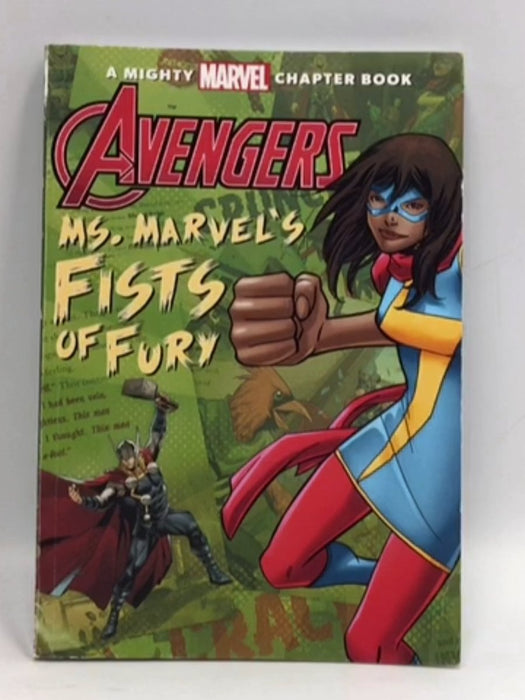 Avengers: Ms. Marvel's Fists of Fury - Calliope Glass; 