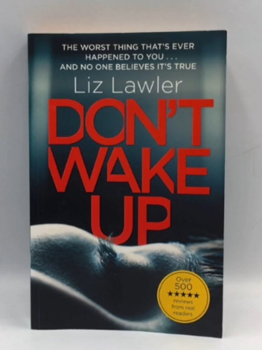 Don't Wake Up - Liz Lawler; 