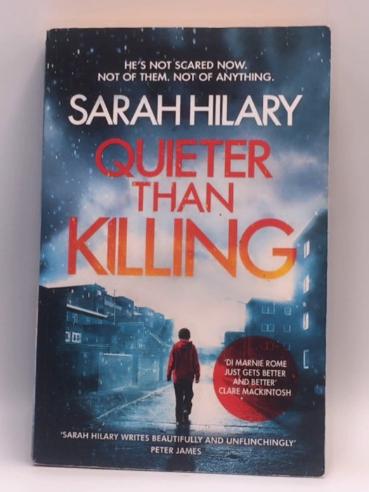 Quieter Than Killing (D.I. Marnie Rome 4) - Sarah Hilary; 