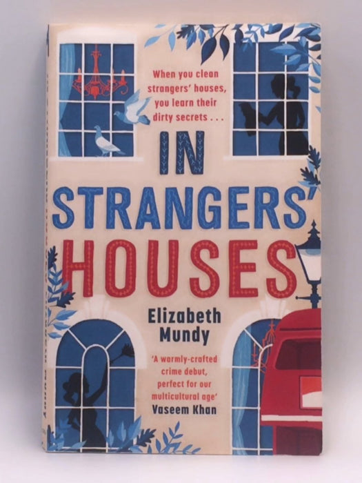 In Strangers' Houses - Elizabeth Mundy; 