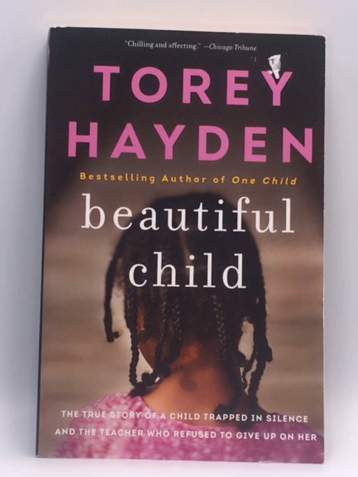 Beautiful Child - Torey Hayden; 