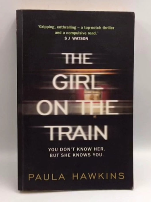 The Girl on the Train - Paula Hawkins