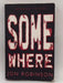 Somewhere - Jon Robinson