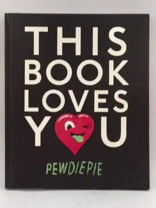 This Book Loves You - PewDiePie; 