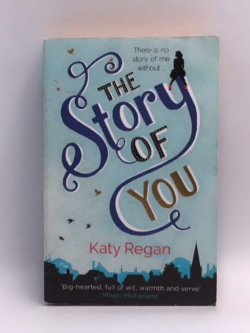 The Story of You - Katy Regan; 