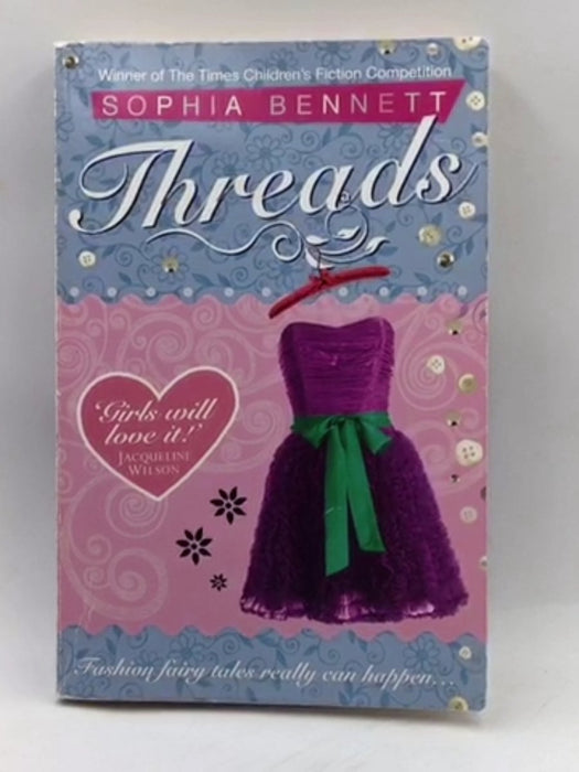 Threads - Sophia Bennett; 