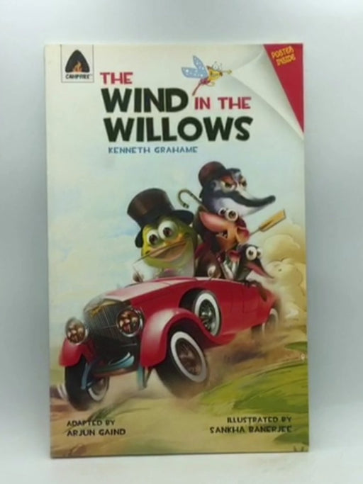 The Wind in the Willows - Arjun Gaind; Sankha Banerjee; 