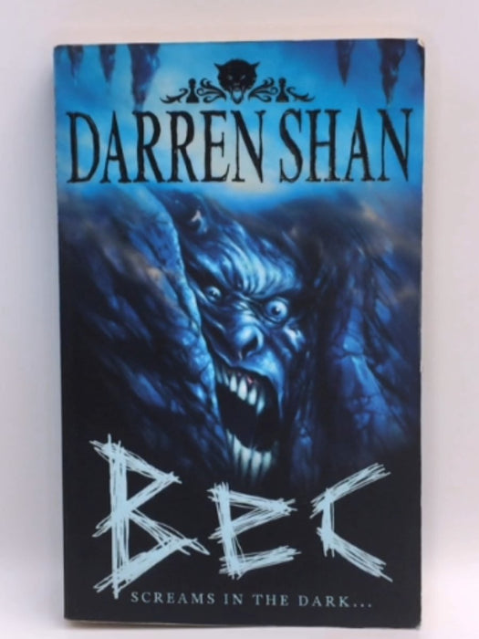 Bec - Darren Shan; 