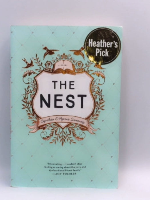 The Nest - Cynthia D'Aprix Sweeney; 