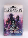 Hell's Heroes - Darren Shan; 