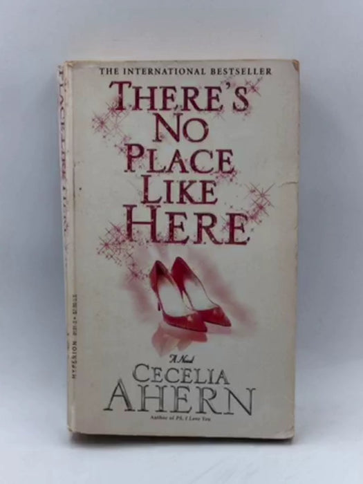 There's No Place Like Here - Cecelia Ahern