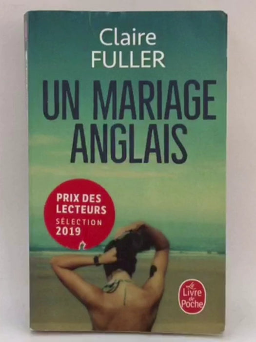 Un mariage anglais - Claire Fuller