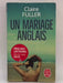 Un mariage anglais - Claire Fuller