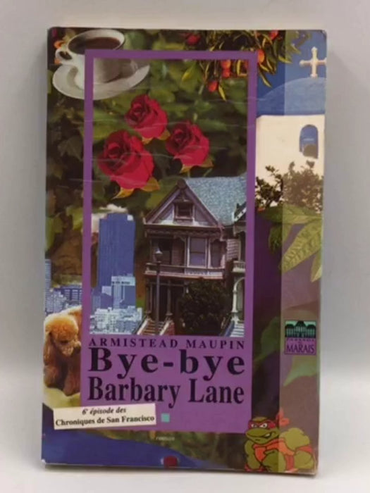 Bye-bye Barbary Lane - Maupin, Armistead; 