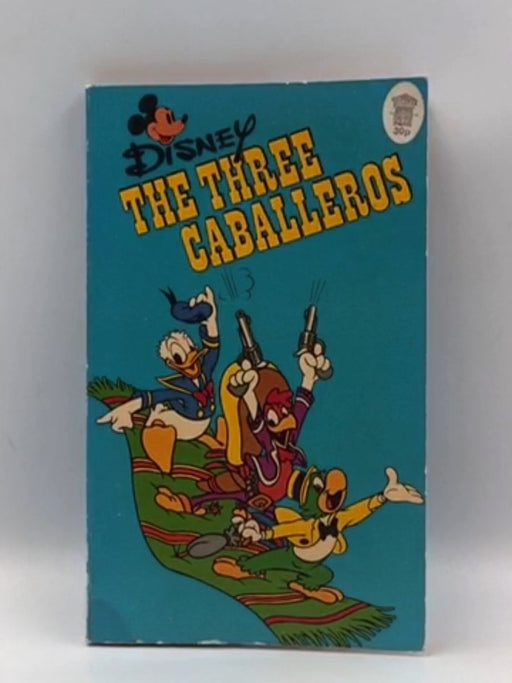 The three caballeros - Disney