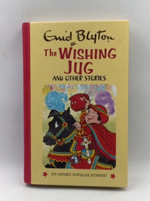 The Wishing Jug - Hardcover - Enid Blyton; 