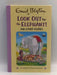 Look Out for the Elephant - Hardcover - Blyton, Enid