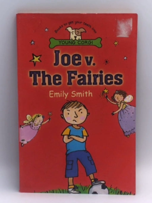Joe V. the Fairies - Emily Smith