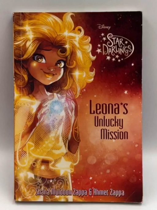 Leona's Unlucky Mission - Shana Muldoon Zappa; Ahmet Zappa; Zelda Rose; 