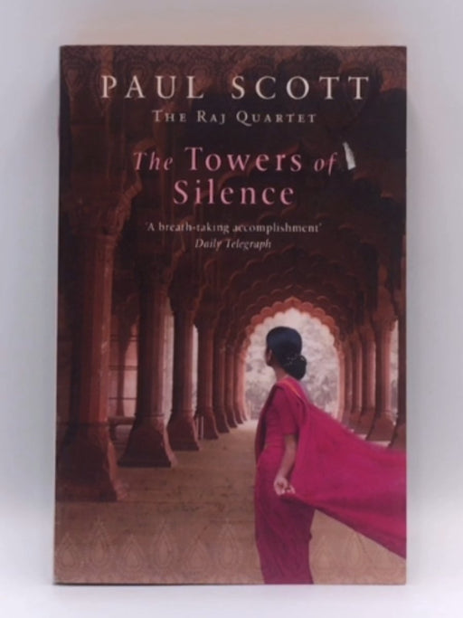 The Towers of Silence - Paul Scott; 