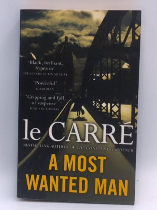 A Most Wanted Man - John Le Carré; 