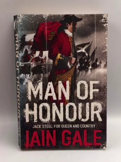 Man of Honour - Iain Gale; 