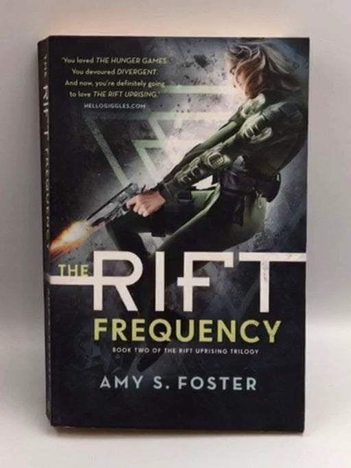 The Rift Frequency - Amy S. Foster; 